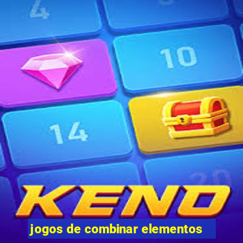 jogos de combinar elementos